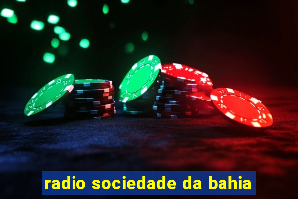 radio sociedade da bahia